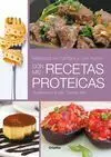¡Adelgaza sin Hambre y con Humor! con Mis Recetas Proteicas!