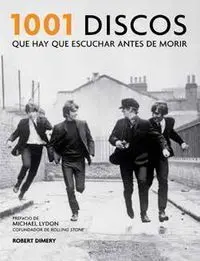 1001 Discos que Hay que Escuchar Antes de Morir