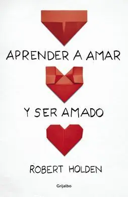 Aprender a Amar y Ser Amado