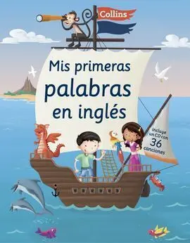 Mis Primeras Palabras en Ingles (Con Cd)