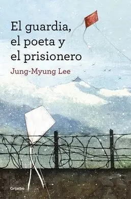 El Guardia, el Poeta y el Prisionero