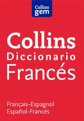 Diccionario Collins Francés (Gem)