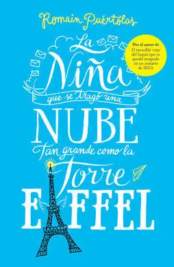 La Niña que se Trago una Nube Tan Grande Como la Torre Eiffel