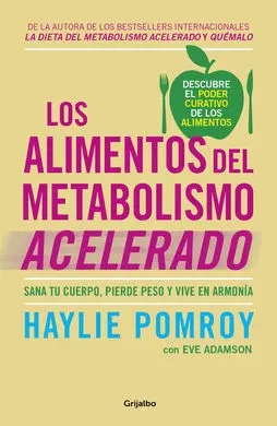 Alimentos del Metabolismo Acelerado, los