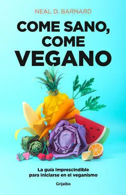 Come Sano, Come Vegano
