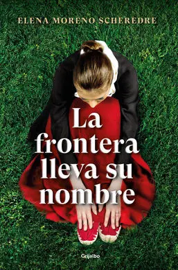 La Frontera Lleva Su Nombre