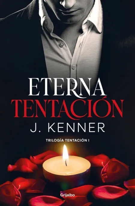 Eterna Tentacion (Trilogia Tentacion 1)