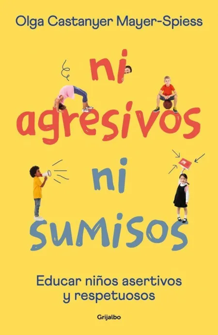 Ni Agresivos Ni Sumisos