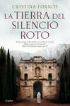 LA TIERRA DEL SILENCIO ROTO