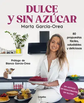 Dulce y sin Azucar