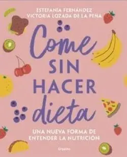 Come sin Hacer Dieta