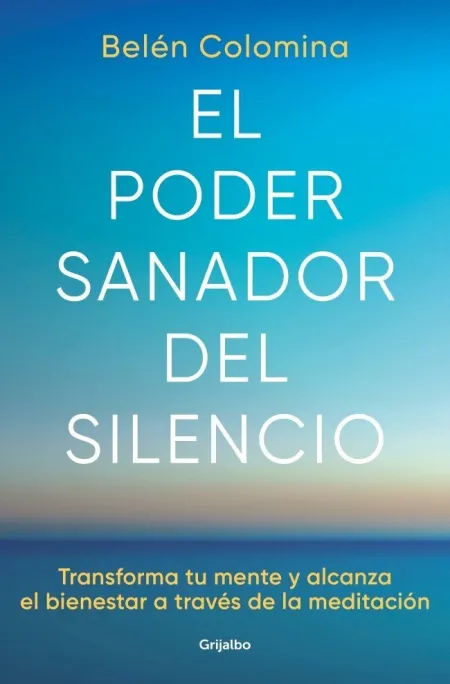 Poder Sanador del Silencio, el