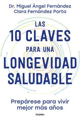 10 Claves para una Longevidad Saludable