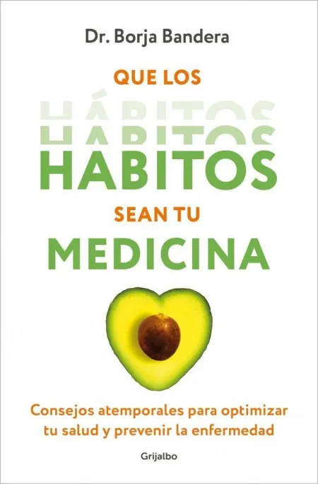 Que los Habitos Sean tu Medicina