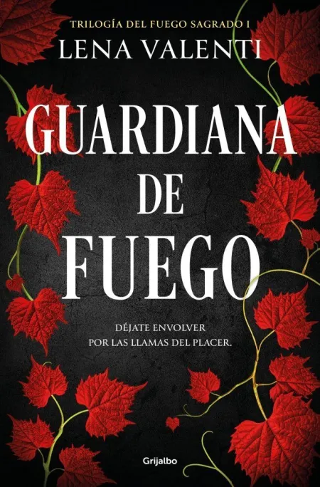 Guardiana de Fuego (Fuego Sagrado 1)