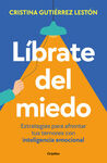 LIBRATE DEL MIEDO