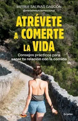 Atrevete a Comerte la Vida