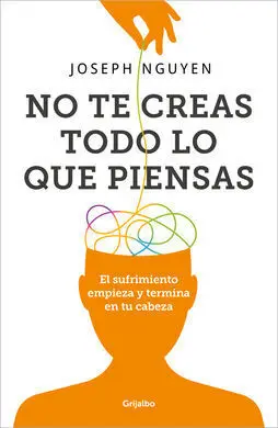 No te Creas Todo lo que Piensas