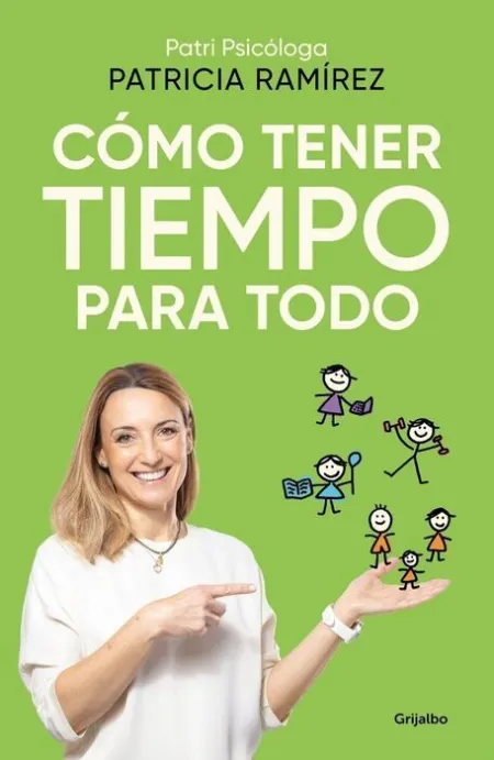 Como Tener Tiempo para Todo