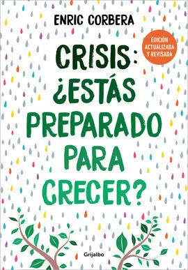 Crisis: ¿Estas Preparado para Crecer?