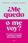 ME QUEDO O ME VOY