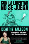 CON LA LIBERTAD NO SE JUEGA