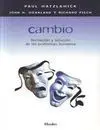 Cambio: Formacion y Solucion de los Problemas Humanos