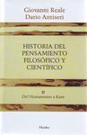 HISTORIA DEL PENSAMIENTO FILOSÓFICO Y CIENTÍFICO. 2: DEL HUMANISMO A KANT