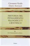 Historia del Pensamiento Filosófico y Científico. 2: del Humanismo a Kant