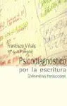 Psicodiagnostico por la Escritura