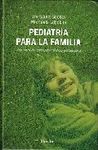PEDIATRÍA PARA LA FAMILIA