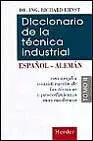 Diccionario de la Técnica Industrial. Tomo I (Alemán-Español)