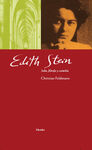 EDITH STEIN. JUDÍA, FILÓSOFA Y CARMELITA