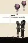 Amor, el Porvenir de una Emoción