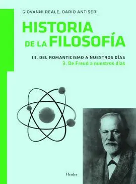 Historia de la Filosofía Iii. Del Romanticismo a nuestros Días 3. De Freud a nuestros Dias