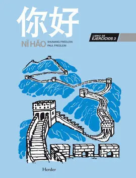 Ni Hao. Libro de Ejercicios 3
