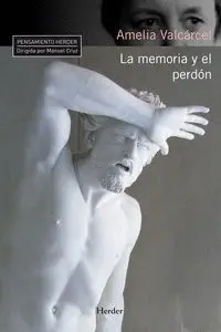 La Memoria y el Perdon