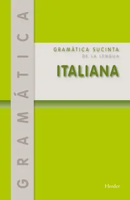 Gramatica Sucinta de la Lengua Italiana