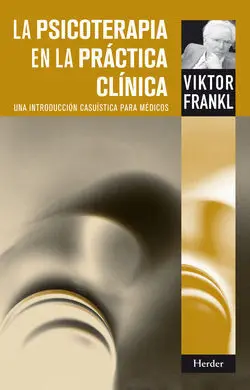 La Psicoterapia en la Práctica Clínica