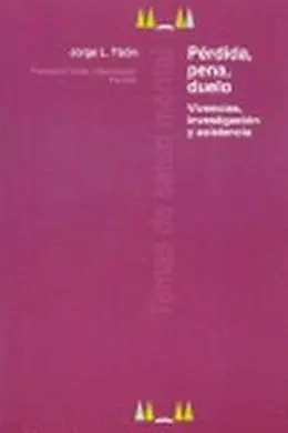 Perdida, Pena, Duelo