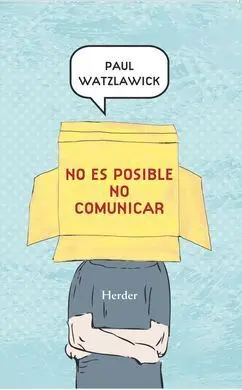 No Es Posible no Comunicar