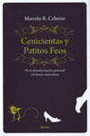 CENICIENTAS Y PATITOS FEOS