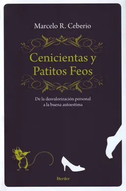Cenicientas y Patitos Feos