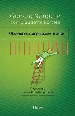 Obsesiones, Compulsiones, Manías