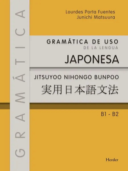 Gramática de Uso de la Lengua Japonesa B1 - B2