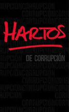 Hartos de Corrupcion