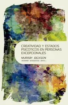 Creatividad y Estados Psicóticos en Personas Excepcionales