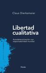 LIBERTAD CUALITATIVA - AUTODETERMINACION CON RESPO