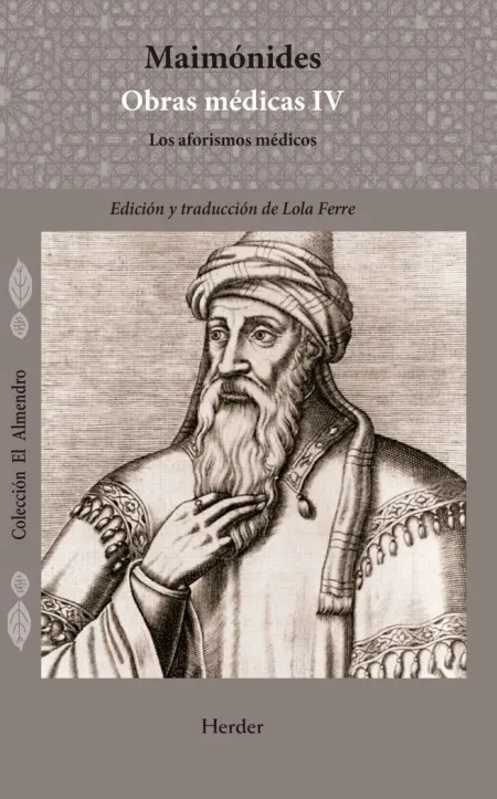 Maimónides. Obras Médicas Vol. Iv