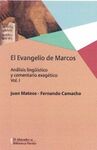 EL EVANGELIO DE MARCOS. VOL I